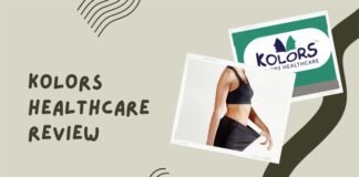 Kolors Healthcare Review – Happiness With Well-Being Kolors Review
