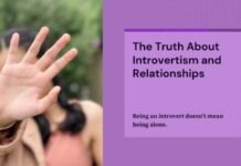 Introvertism Is Not A Relationship Killer – Understanding Personality Traits Introvertism Relationship Killer