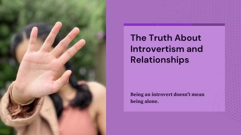 Introvertism Relationship Killer